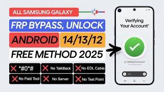 "Free Method 2025" Samsung FRP Bypass Android 12/13/14 | Gmail/Google Lock Remove All Samsung 2025