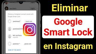 Cómo quitar Google Smart Lock en Instagram en Android Mobile ||  nuevo truco