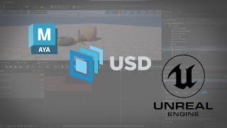 USD Process Maya 2023 to Unreal 5.1 - Part1