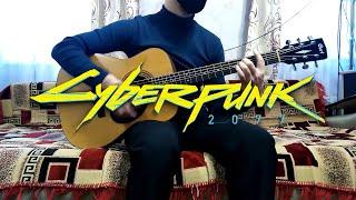 Cyberpunk 2077 - Kerry's Song | Acoustic guitar cover | Cyberpunk 2077 Soundtrack with TABS