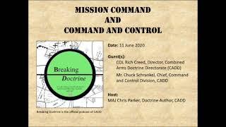 Breaking Doctrine: Mission Command and Command and Control