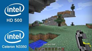 Minecraft Gameplay Intel Celeron N3350 + Intel HD 500 (Notebook / Laptop)