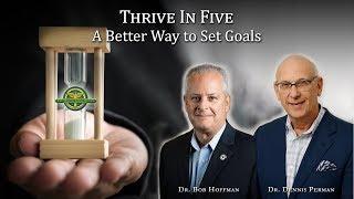 Thrive In Five: A Better Way to Set Goals: The Masters Circle Global