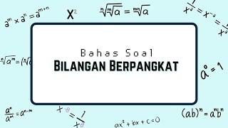 Bahas Soal Eksponen/ Bilangan Berpangkat