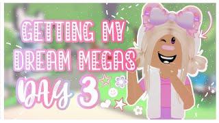 GETTING MY DREAM MEGAS DAY3!! (Very successful)!!