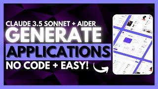 Aider + Claude 3.5: Develop a Full-stack App Without Writing ANY Code!