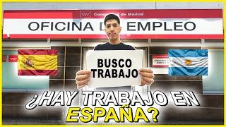 ¿HAY TRABAJO EN ESPAÑA? 