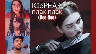 Italians React to IC3PEAK - Плак-Плак (Boo-Hoo) | ENG. CC.