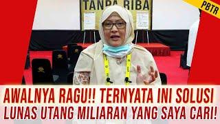 AWALNYA RAGU!! TERNYATA INI SOLUSI LUNAS UTANG MILIARAN YANG SAYA CARI!