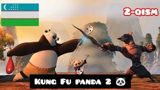 Kunfu Panda 2  (2-qism) Uzbek Tilida. Кунг фу панда 2  Узбек Тилида