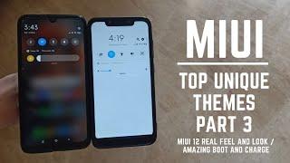 Miui 11 best unique themes part 3 / miui 12 look and feel / nice boot and charge animation / hindi