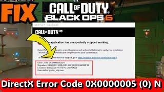 Black Ops 6 error crash error code 0XC0000005 (0) N Fix