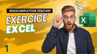 Exercice excel avec corrigé Excel niveau simple pour débutant 1