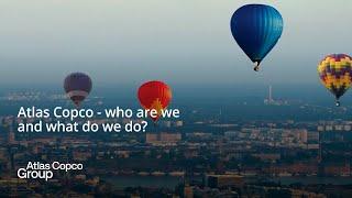 Atlas Copco Group - who are we and what do we do?