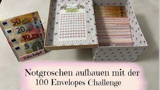  So baue ich meinen NOTGROSCHEN auf | 100 envelopes Challenge | Sparen mit der Umschlagmethode 
