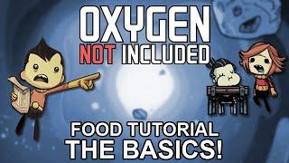Oxygen Not Included Tutorial: Food Basics