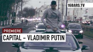 Capital Bra - Vladimir Putin // prod. by Hijackers (16BARS.TV PREMIERE)