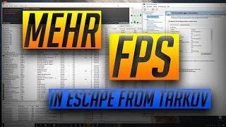 Mehr FPS in Escape from Tarkov! Escape from Tarkov FPS Guide! Deutsch