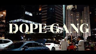 DOPE GANG - SUPREMACY GANG (LAKASTAMA , ECKO RICH ,  BEN , KAYL CATCHY) (Official Video)
