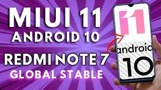 [OFFICIAL] Redmi Note 7/7S Global Stable Android 10 MIUI 11 Update | Smooth & Lagg Free Update