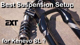 Best Suspension Setup for Kenevo SL? || EXT E-Storia, ERA V2