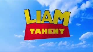 Liam Taheny Channel Intro (2022)