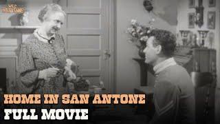 Home In San Antone | Full Movie | Wild Westerns