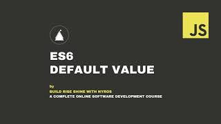 Default Value | Vanilla JavaScript Series | ES6 | Online Software Development Course