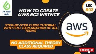 Lec #03 Create 1st AWS EC2 Instance: AWS new console latest Lab. No additional theory class required