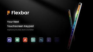 Kickstarter: Flexbar, A Versatile & Fully Customizable Touch-Bar Solution