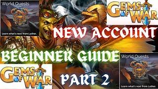 Gems of War NEW ACCOUNT Playthru P2 (2nd) / Ultimate Beginner guide / Opening world quest & chests