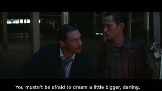 Inception - You mustn’t be afraid to dream a little bigger, darling