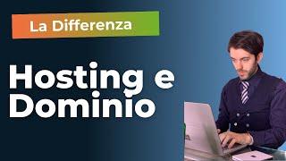 GUIDA DEFINITIVA per capire HOSTING e DOMINIO