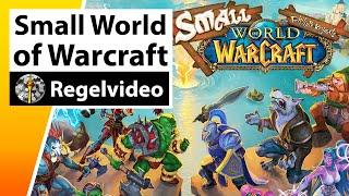 Small World of Warcraft - Regeln & Beispielrunde