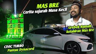 Grebek Rumah Mas Bre masa Kecil & Semua kenangan masa lalu nya..bawa Civic Turbo ke hajatan saudara