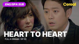 [FULL•SUB]  Heart to Heart (2015)｜Ep.03｜ENG/SPA subbed kdrama｜#choikanghee #chunjeongmyong #ansohee