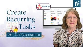 How To Create a Recurring Task in Asana | Asana Recurring Tasks