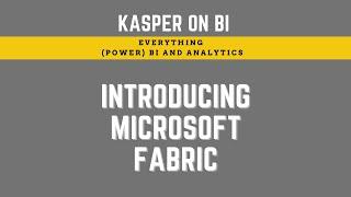 Introducing Microsoft Fabric