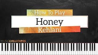 How To Play Honey By Kehlani On Piano - Piano Tutorial (Free Tutorial)