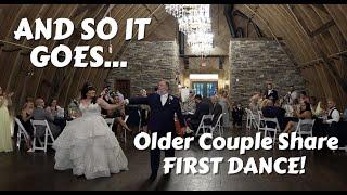 "And So It Goes" - Older Couple Share FIRST DANCE - Sweeney Barn, Manassas Virginia Wedding