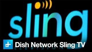 Dish Network Sling TV - Review