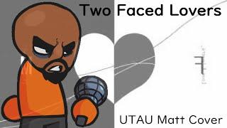 [MATT (Wii)] Two Faced Lovers [FNF x UTAU JINRIKI]