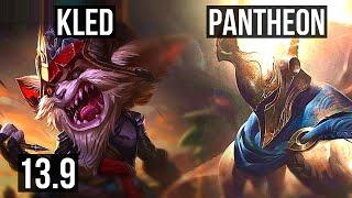 KLED vs PANTHEON (TOP) | 14/2/7, Legendary, 1.6M mastery, 700+ games | KR Diamond | 13.9