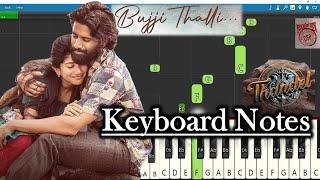 Bujji Thalli Song Keyboard Notes (part 2) | Devi Sri Prasad | Naga Chaitanya | Sai Pallavi | Thandel