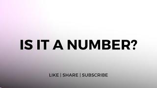 Is it a number?