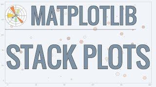 Matplotlib Tutorial (Part 4): Stack Plots