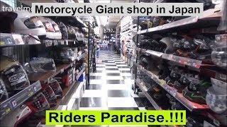 Japanese Giant Motorcycle Accessory shop - Riders Paradise.!!!