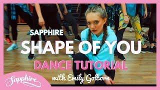 Shape Of You - Cover by Sapphire | DANCE TUTORIAL