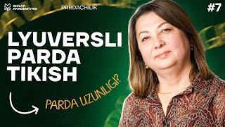 Lyuversli parda tikish | Pardachilik sanʼati [7-DARS]