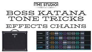 Boss Katana Tone Tricks - Effects Chain